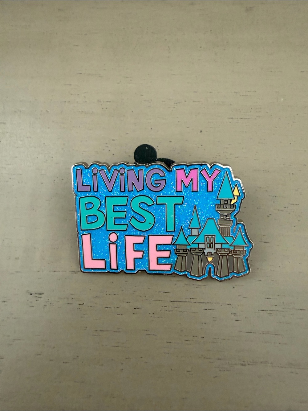Living My Best Life Colorful Castle Wall Decor Disney Pin